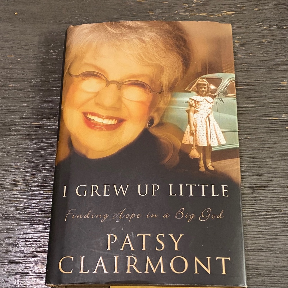 I Grew Up Little by Patsy Clairmont Book